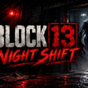 Night Shift at Block 13